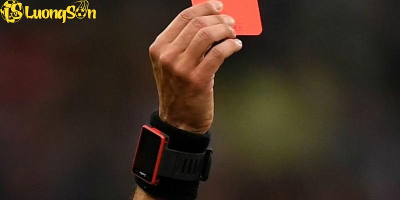 Hành vi dẫn đến việc cầu thủ sẽ nhận thẻ đỏ
