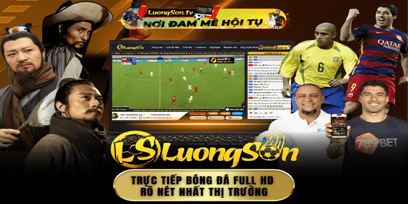 Đường truyền trang LuongsonTV nhanh chóng